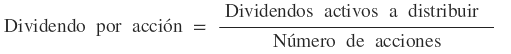 F�rmula del ratio dividendo por acci�n o DPA