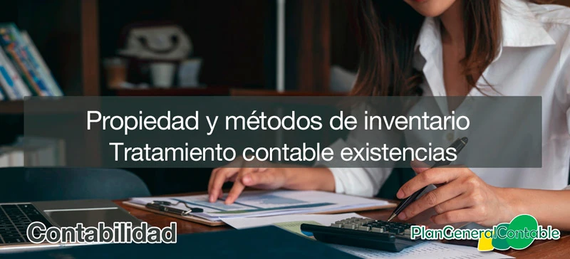 Propiedad y m�todos de inventario