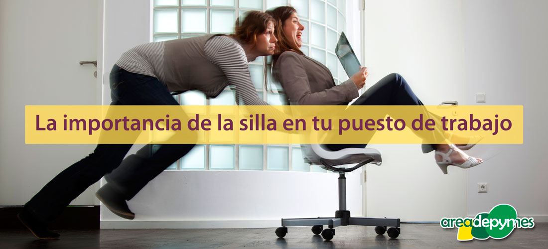 La importancia de la silla en el puesto de trabajo